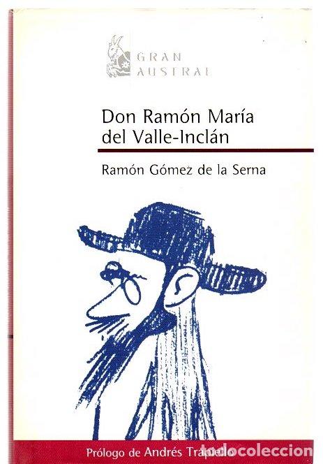 Libros: Ram&oacute;n del Valle-Incl&aacute;n - G&oacute;mez de la Serna, Ram&oacute;n - Foto 1