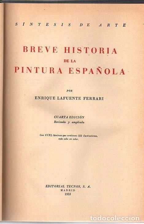 Libros: Breve historia de la pintura espa&ntilde;ola - Lafuente Ferrari, Enrique
