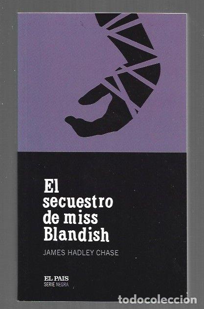 Libros: SECUESTRO DE MISS BLANDISH - EL - CHASE, JAMES HADLEY - Foto 1