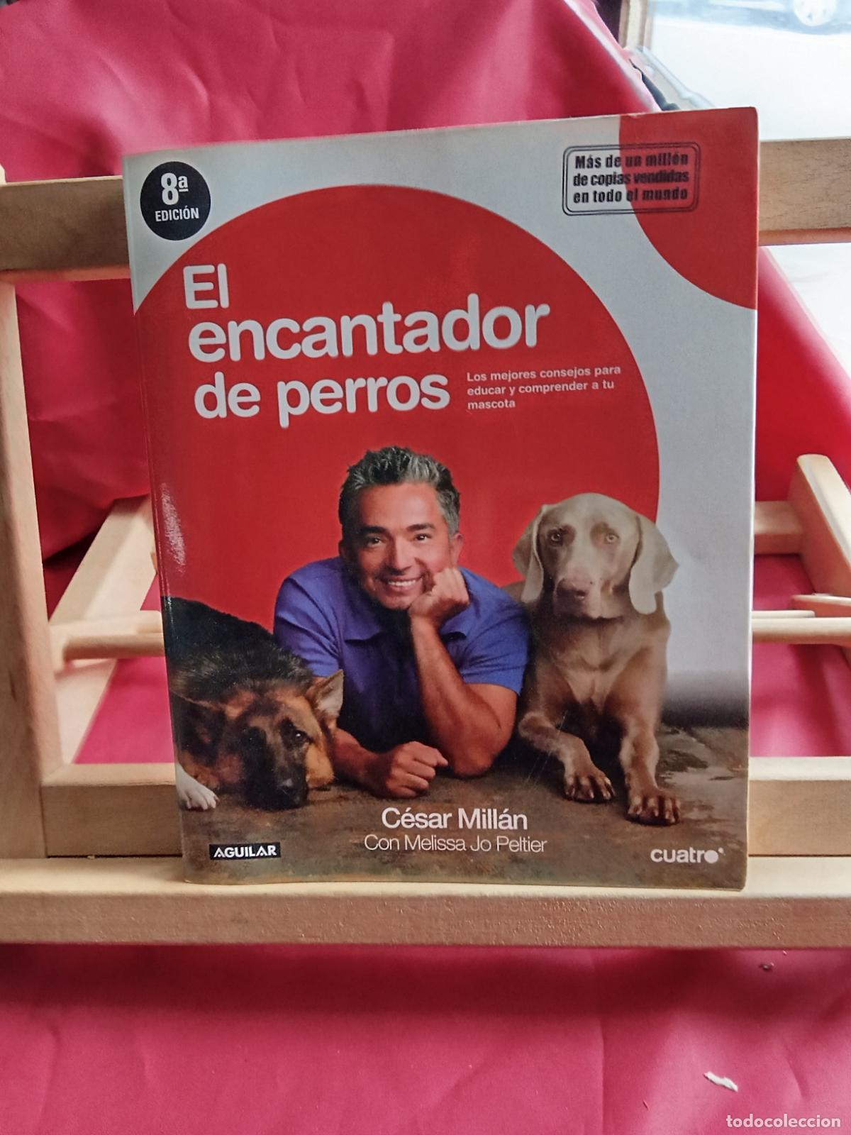 Libros: El encantador de perros. C&eacute;sar Mill&aacute;n CO.1728 - Foto 1