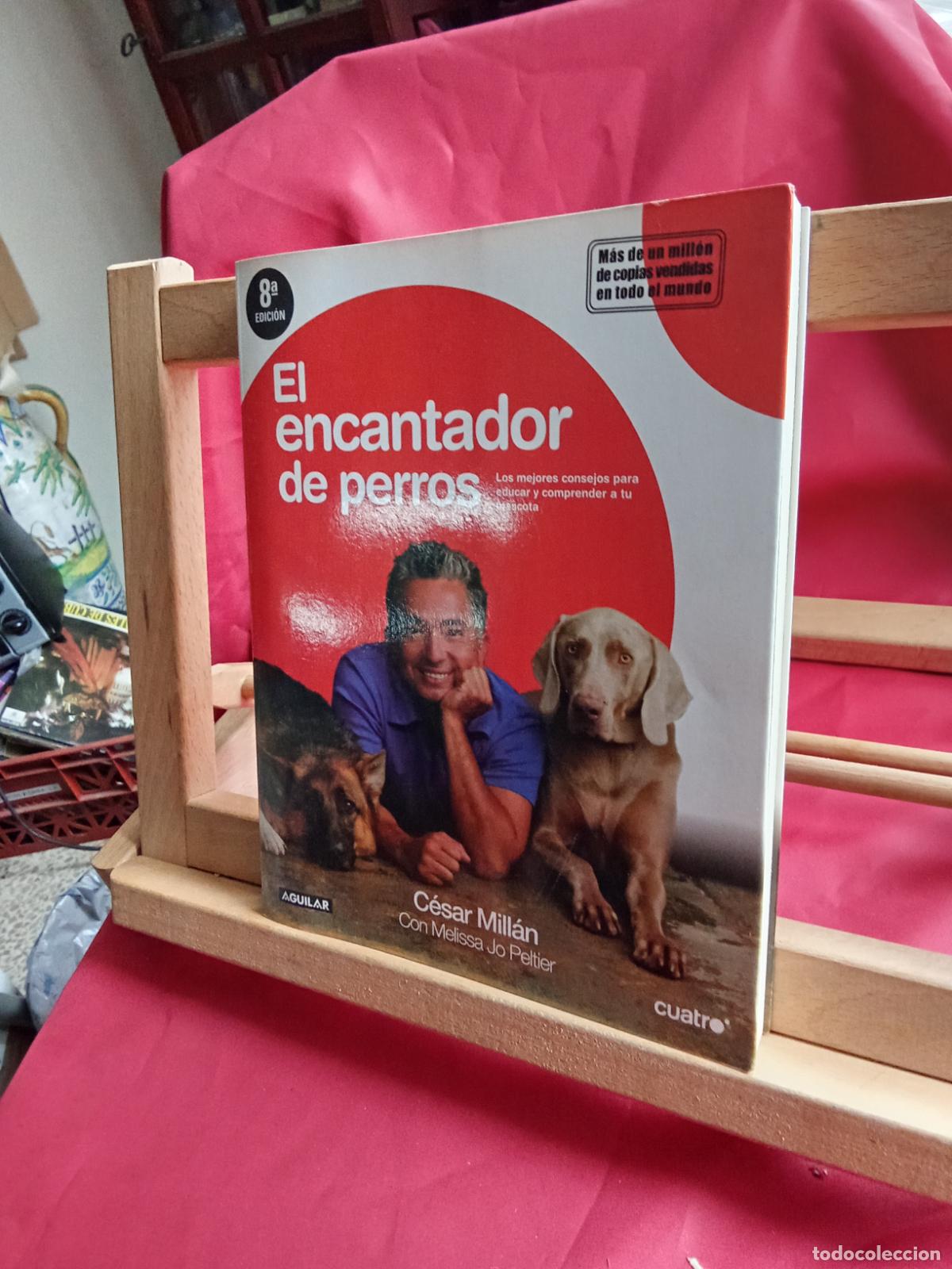 Libros: El encantador de perros. C&eacute;sar Mill&aacute;n CO.1728 - Foto 2
