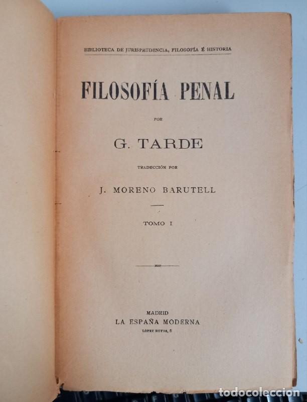 Libros: Filosof&iacute;a penal. (2 vol..) - TARDE, G.: - Foto 10