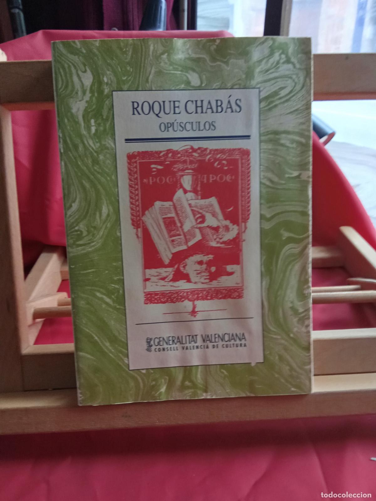 Libros: Roque Chab&aacute;s Op&uacute;sculos L.12820-1634 - Foto 1