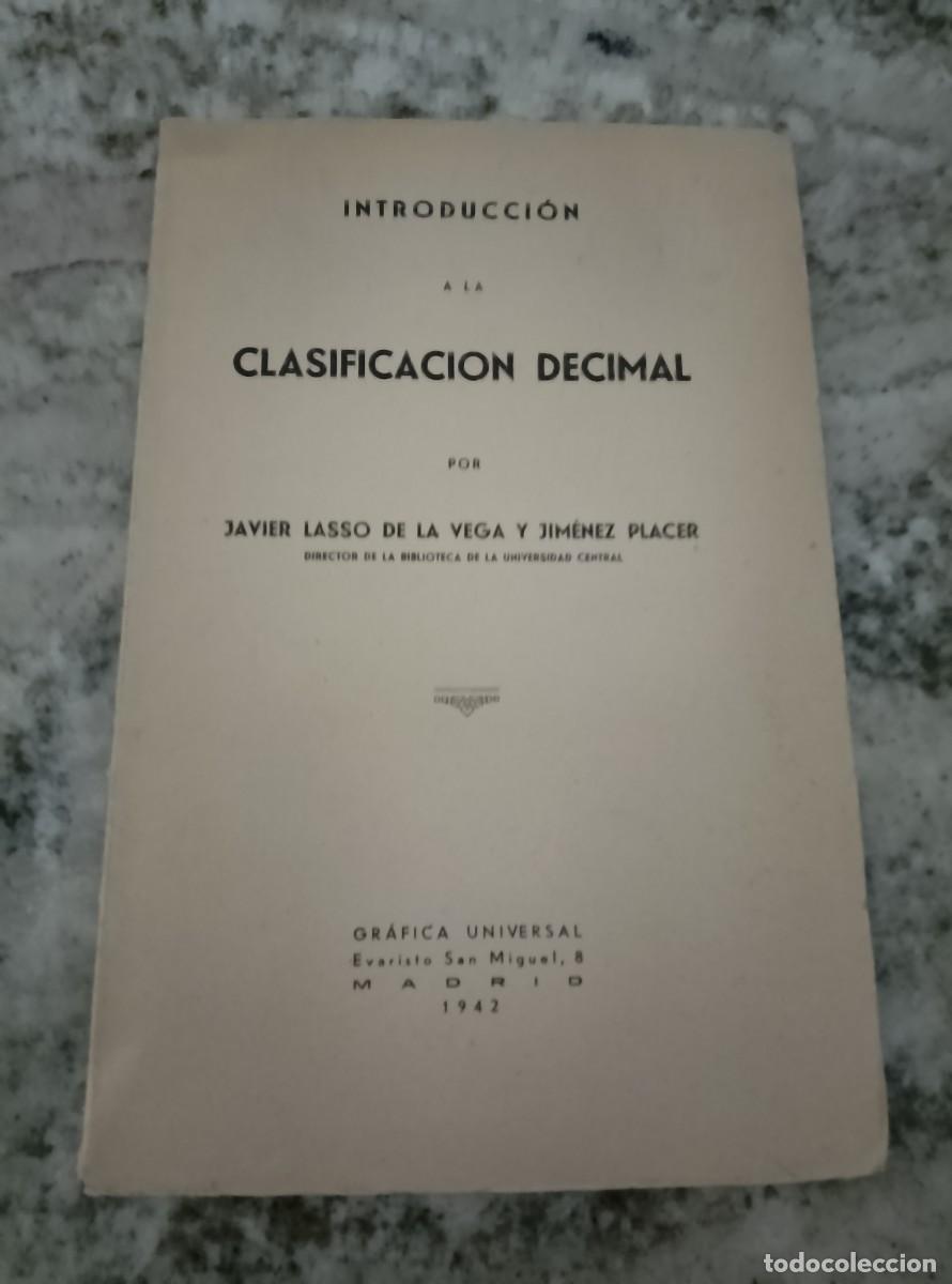 books: Javier Lsso de la Vega y Jim&eacute;nez Placer - INTRODUCCI&Oacute;N A LA CLASIFICACI&Oacute;N DECIMAL