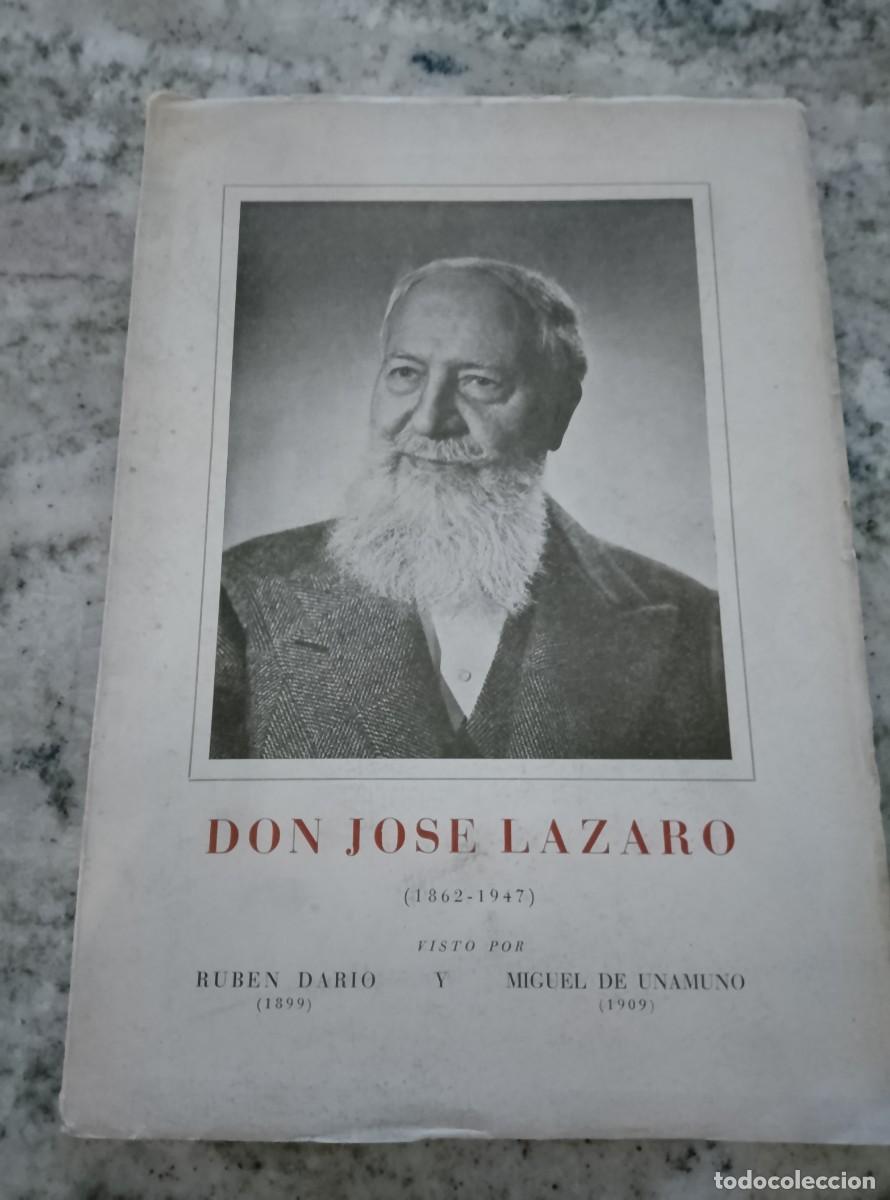 Libros: Ruben Dario - Miguel de Unamuno - Nota preliminar de A. Rodriguez-Mo&ntilde;ino. - DON JOSE LAZARO. 1862-19