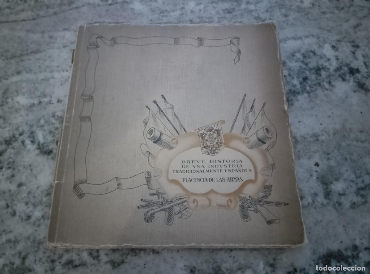Libri di seconda mano: Breve historia de una industria tradicionalmente espa&ntilde;ola, Placencia de las Armas