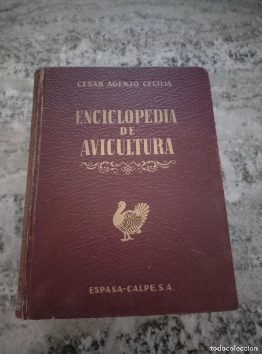 B&uuml;cher: Cesar Agenjo Cecilia - ENCICLOPEDIA DE AVICULTURA