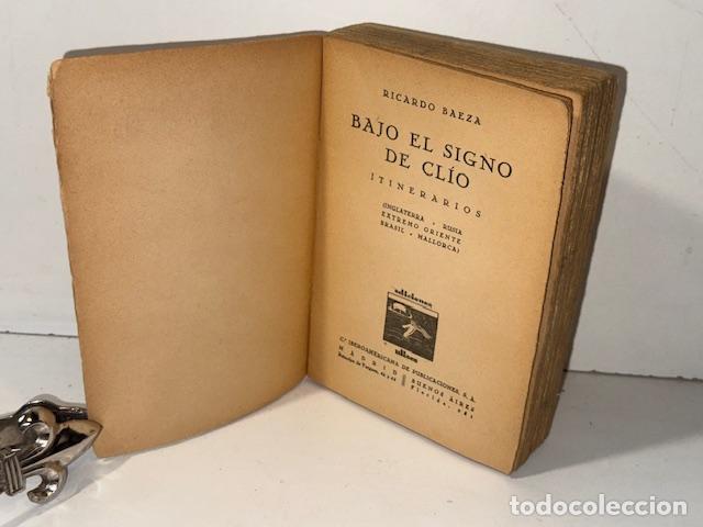 Libros: BAJO EL SIGNO DE CLIO RICARDO BAEZA - Foto 2