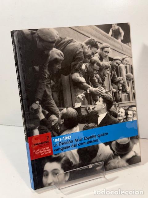 Libros: 1941 1942 LA DIVISION AZUL - Foto 1