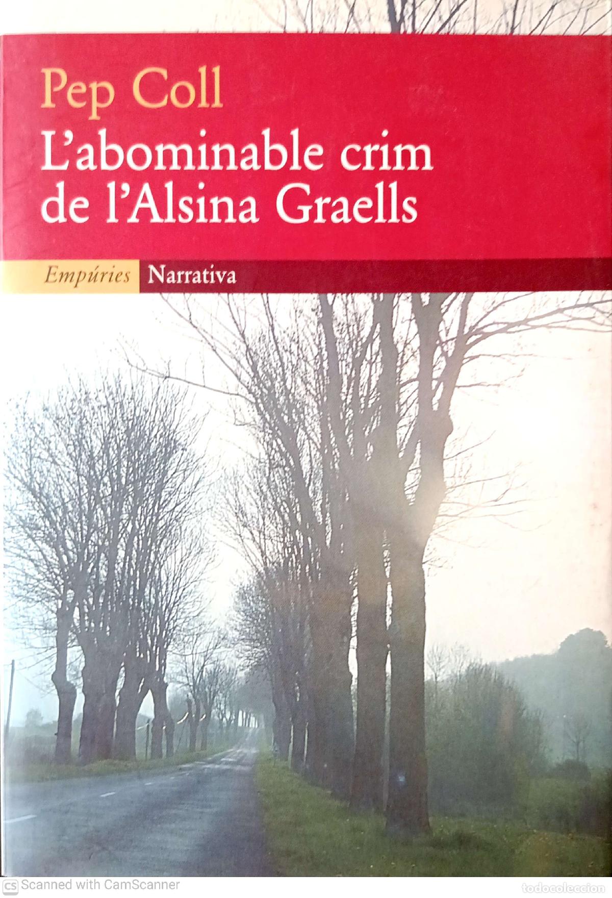 Libros: Labominable crim de lAlsina Graells - Pep Coll - Foto 1