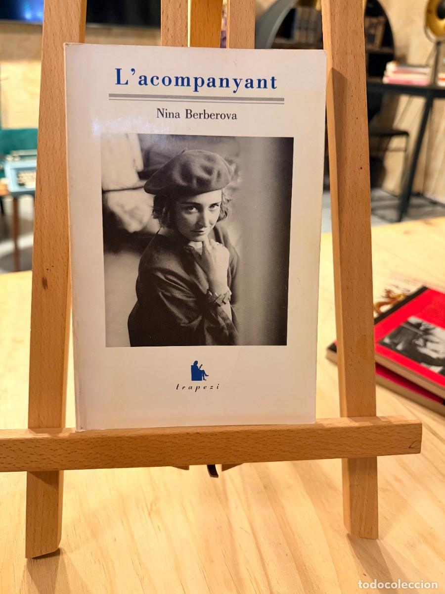 Libros: LACOMPANYANT- NINA BERBEROVA-TRAPEZI - Foto 1