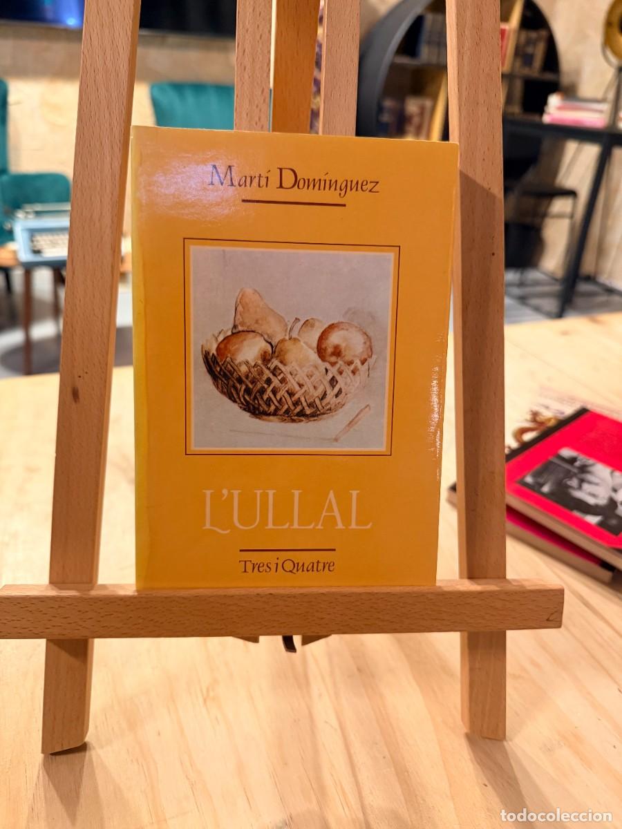 books: L'ULLAL -DOM&Iacute;NGUEZ I P&Eacute;REZ, MART&Iacute;