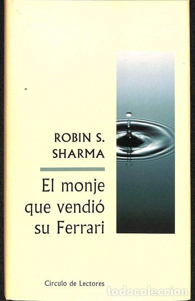 Libros: El monje que vendi&oacute; su Ferrari- 9788467208108
