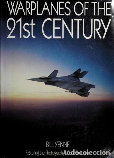 books: Warplanes of the Twenty-First Century- 9780792452751