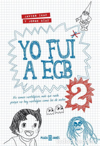 Libros: Yo fui a EGB 2- 9788401343025