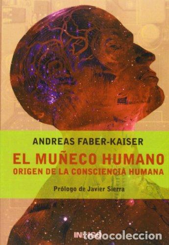 Libros: El mu&ntilde;eco humano - Faber-kaiser, Andreas - Foto 1