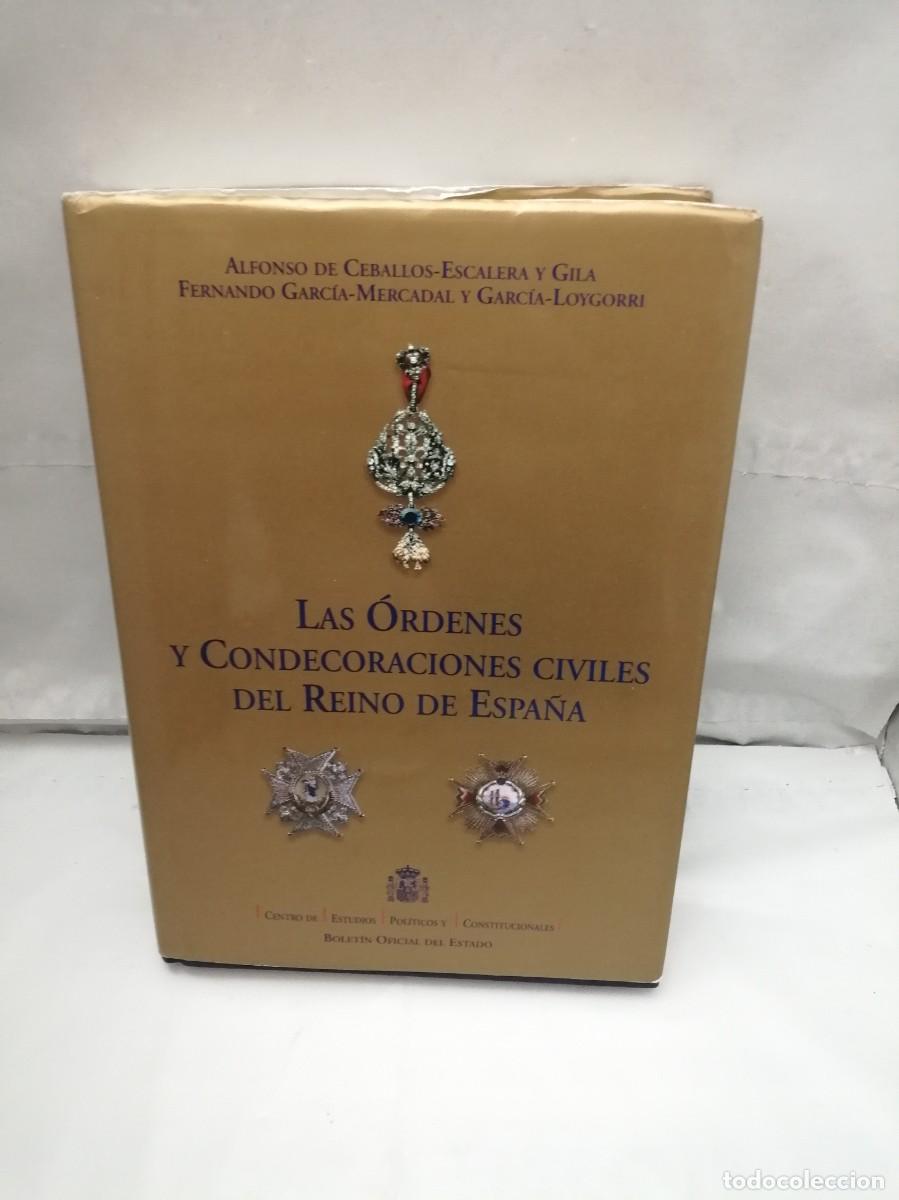 books: Las &Oacute;rdenes y Condecoraciones Civiles del Reino de Espa&ntilde;a (Firma autor, SEGUNDA EDICI&Oacute;N)