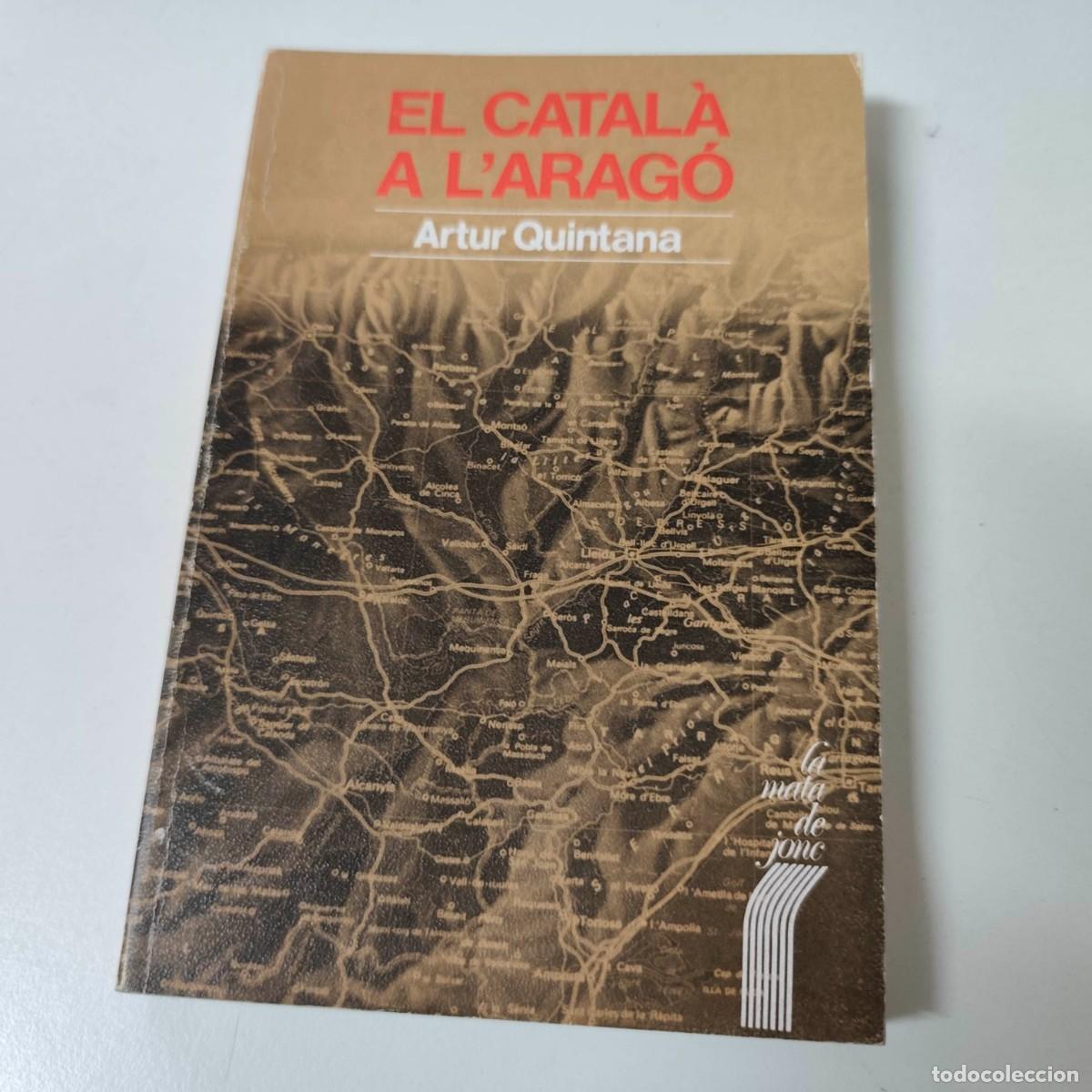 Libros: Artur Quintana - El catal&agrave; a lArag&oacute; - Foto 1