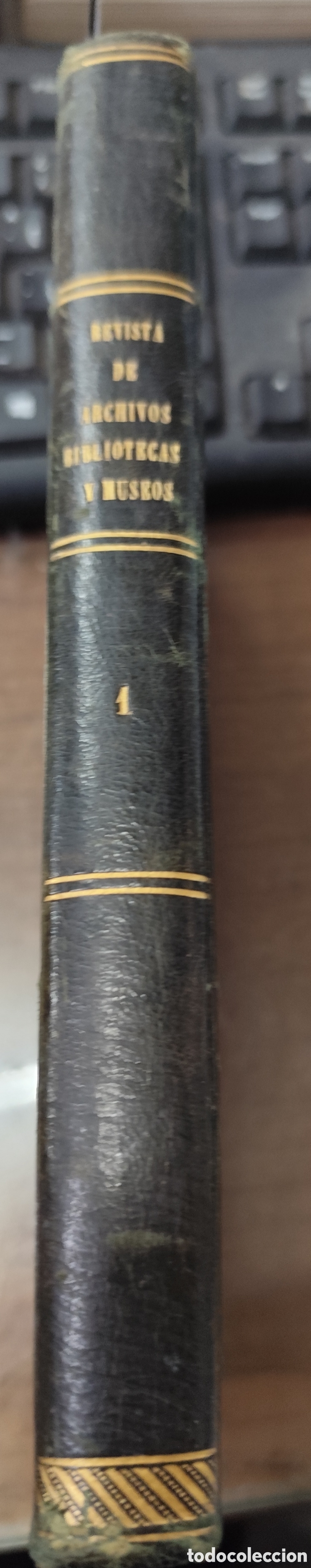 Livros em segunda m&atilde;o: REVISTA DE ARCHIVOS,BIBLIOTECAS Y MUSEOS. Dedicada al cuerpo facultativo del ramo. Tomo I. Del n&ordm; 1