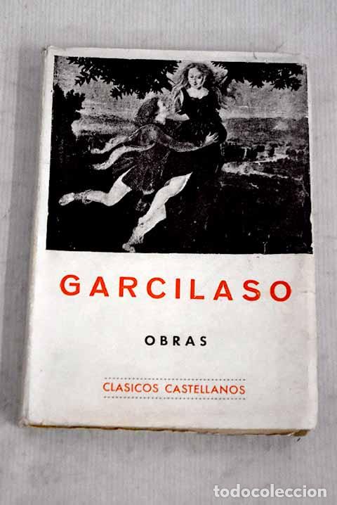 Libros: Obras: Vega, Garcilaso de la.- Vega, Garcilaso de la