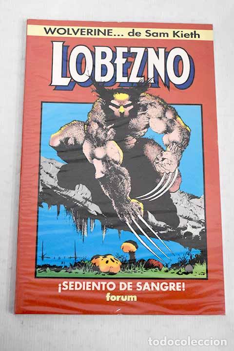 Libros: Lobezno, sediento de sangre