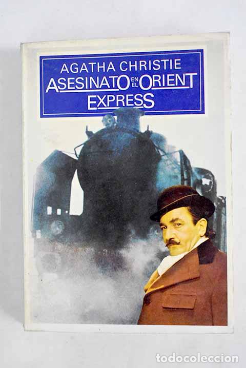 Libros: Asesinato en el Orient Express.- Christie, Agatha - Foto 1