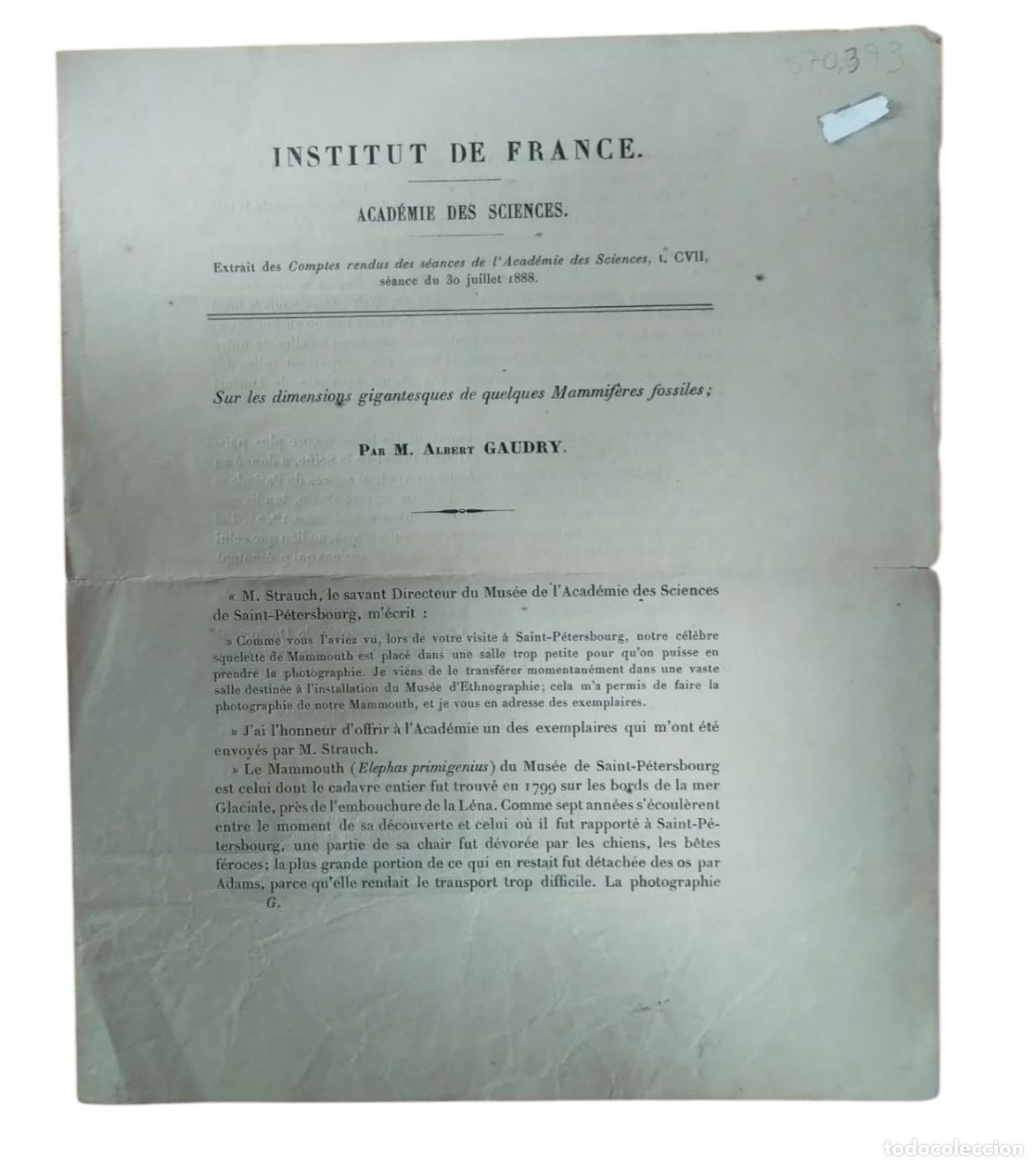 Libri di seconda mano: INSTITUT DE FRANCES ACAD&Eacute;MIE DES SCIENCES 1888 : SUR LES DIMENSIONS GIGANTESQUES DE QUELQUES MA... -