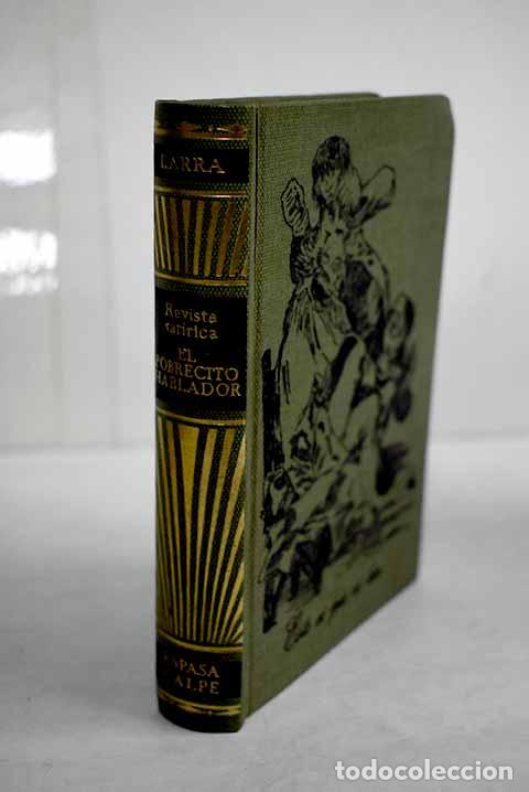 Libros: El pobrecito hablador: (Revista sat&iacute;rica de costumbres, etc., etc.).- Larra, Mariano Jos&eacute; de