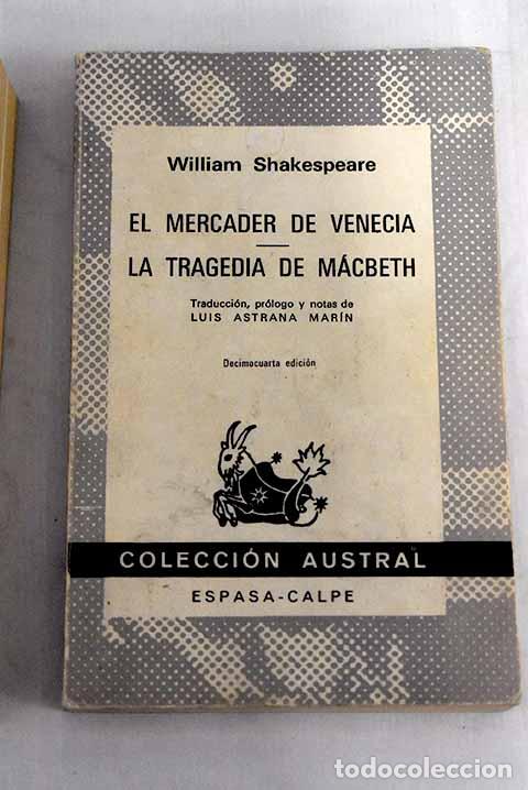 Libros: El mercader de Venecia ; La tragedia de Macbeth.- Shakespeare, William