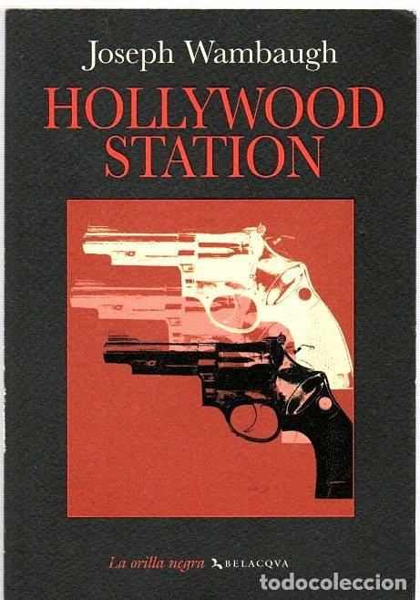 Libros: Hollywood Station - Wambaugh, Joseph - Foto 1