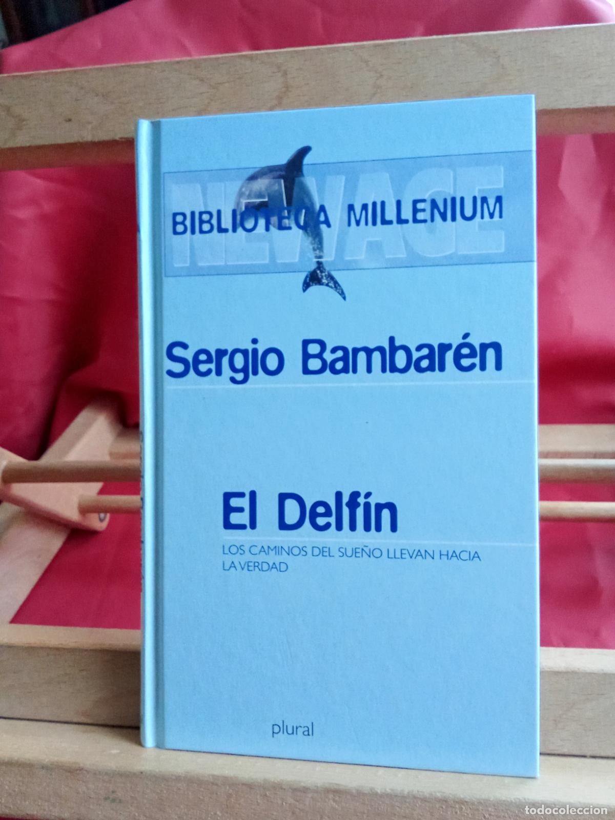 Libros: El delf&iacute;n. Sergio Bambar&eacute;n L.12820-1665 - Foto 1
