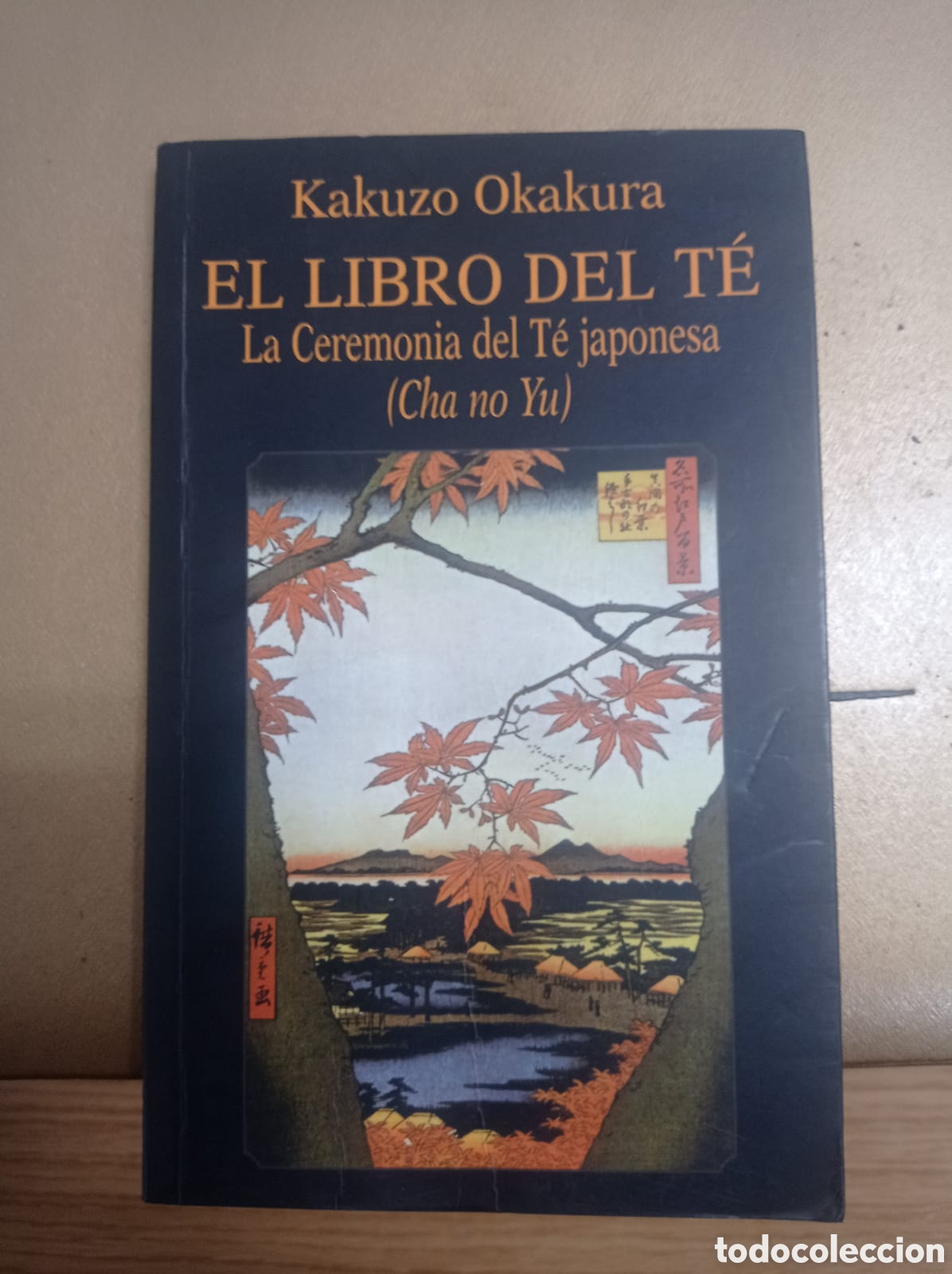 Libros: El libro del te. La ceremonia del te japonesa