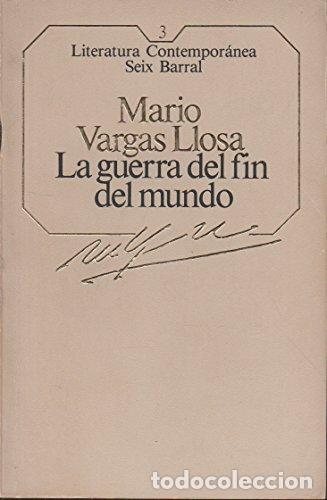 Libros: La guerra del fin del mundo - Vargas Llosa, Mario