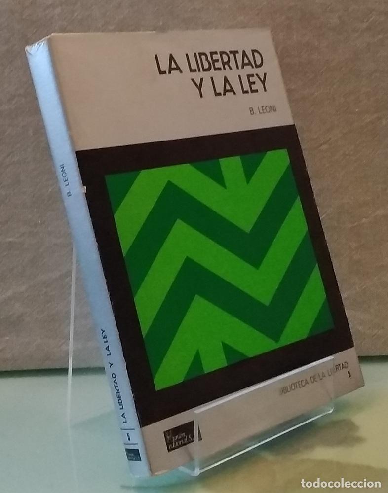 Libros: La libertad y la ley - B. Leoni - Foto 1