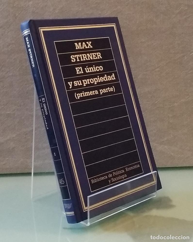 Libros: El &uacute;nico y su propiedad (primera parte) - Max Stirner - Foto 1