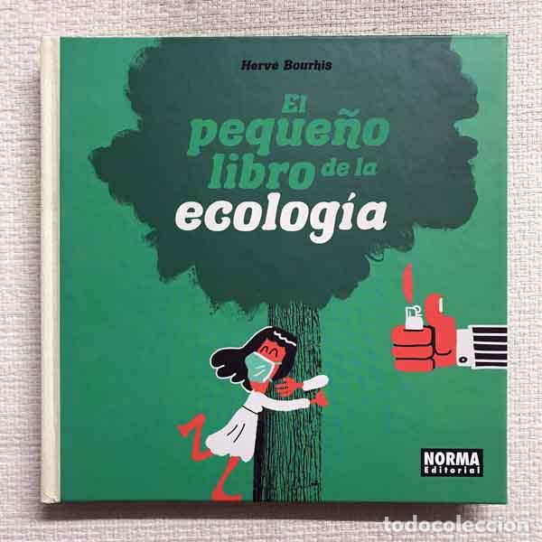 Libros: El peque&ntilde;o libro de la ecolog&iacute;a - Herv&eacute; Bourhis - Foto 1