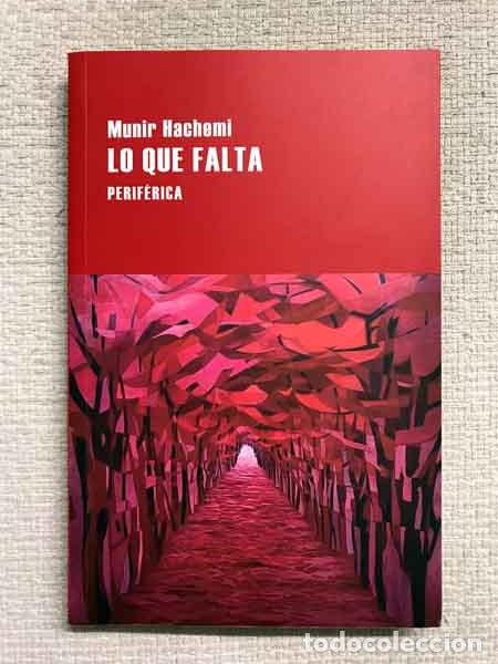 Libros: Lo que falta - Munir Hachemi - Foto 1