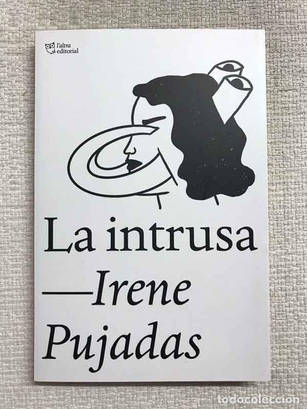 B&uuml;cher: La intrusa - Irene Pujadas