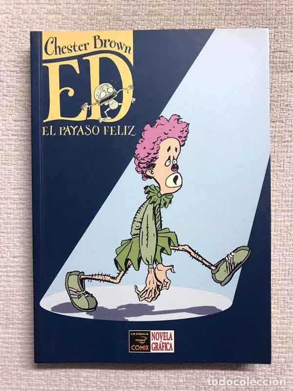 Libros: Ed, el payaso feliz - Chester Brown - Foto 1