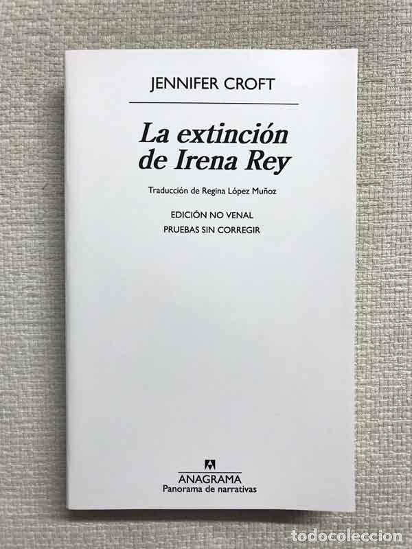 Libros: La extinci&oacute;n de Irina Rey - Jennifer Croft - Foto 1