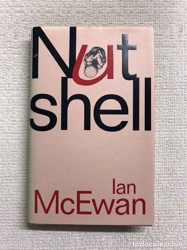 Libros: Nutshell - Ian McEwan - Foto 1