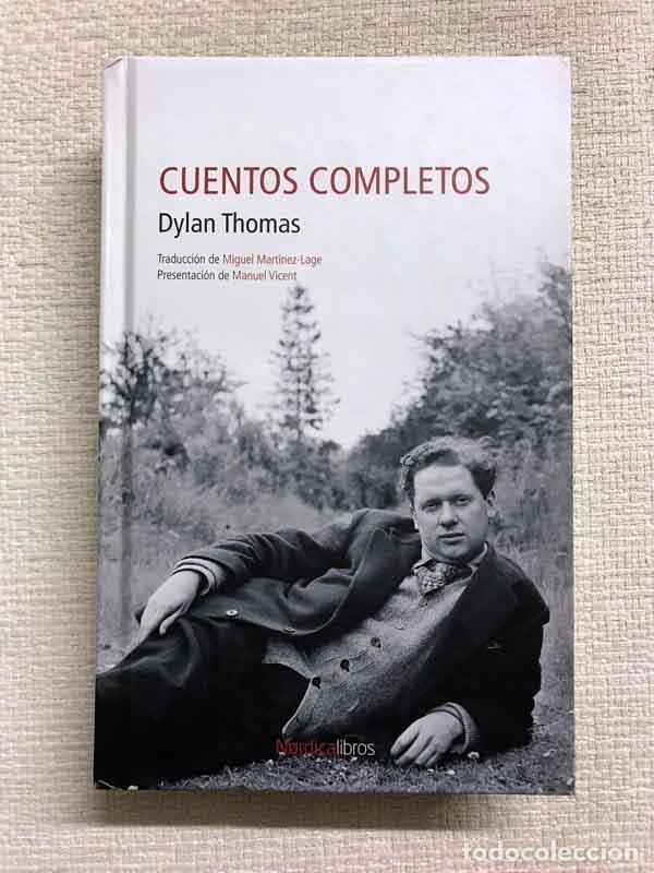 Libros: Cuentos completos - Dylan Thomas - Foto 1