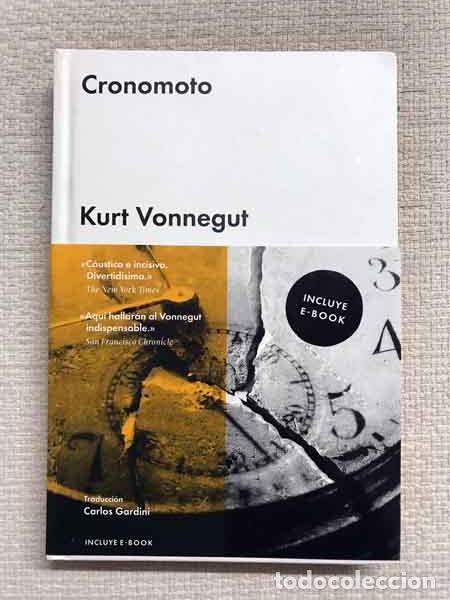 Libros: Cronomoto - Kurt Vonnegut - Foto 1