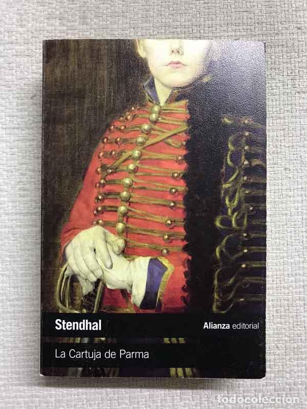 Libros: La Cartuja de Parma - Stendhal - Foto 1