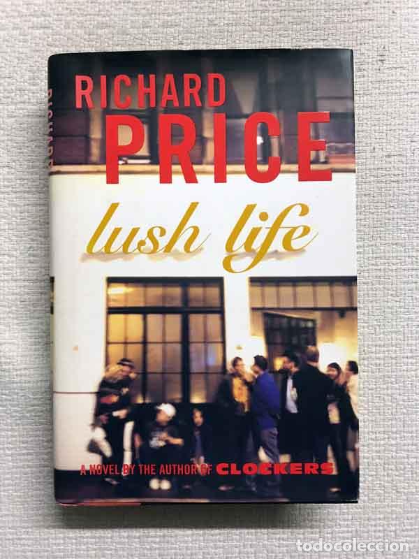 Libros: Lush Life - Richard Price - Foto 1