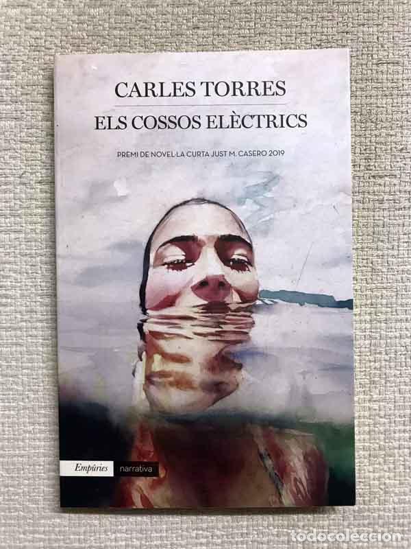 Libros: Els cossos el&egrave;ctrics - Carles Torres - Foto 1