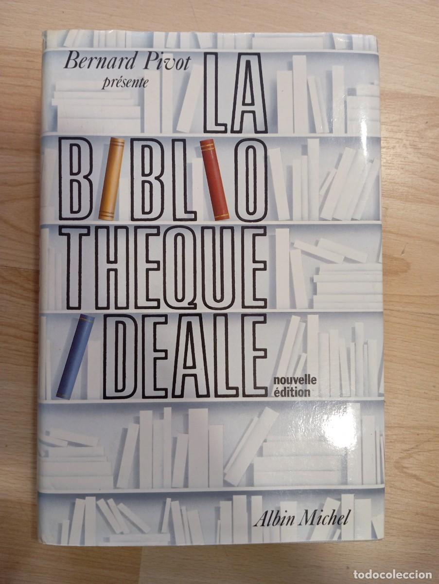 Libros: La bibliotheque ideale. Nouvelle &eacute;dition. Albin Michel - Foto 1
