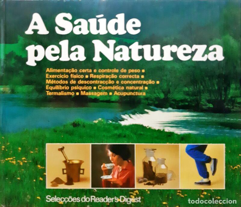 Libros: SA&Uacute;DE (A) PELA NATUREZA. - Foto 1