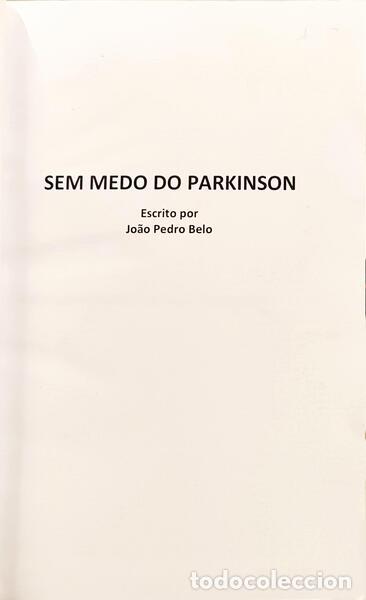 Libros: BELO. (Jo&atilde;o Pedro) - SEM MEDO DO PARKINSON. - Foto 2