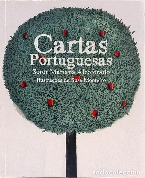 B&uuml;cher: ALCOFORADO. (S&oacute;ror Mariana) - CARTAS PORTUGUESAS.